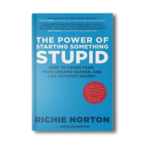 The Power Of Starting Something Stupid
