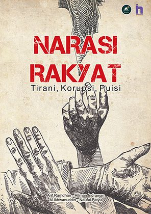 Narasi rakyat. Tirani, Korupsi, Puisi