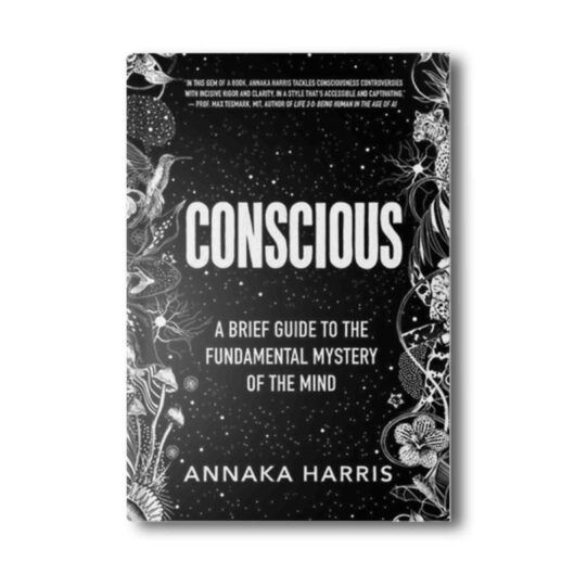 Conscious