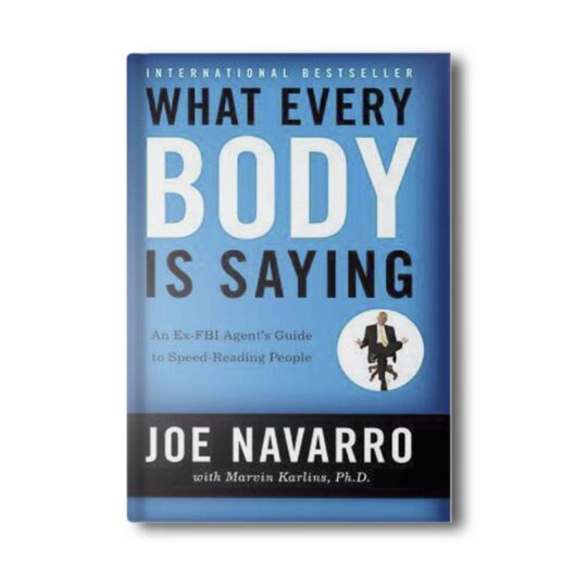 What Every BODY is Saying