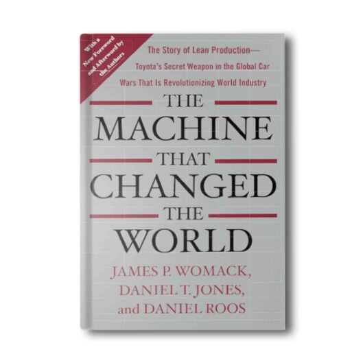 The Machine that Changed the World